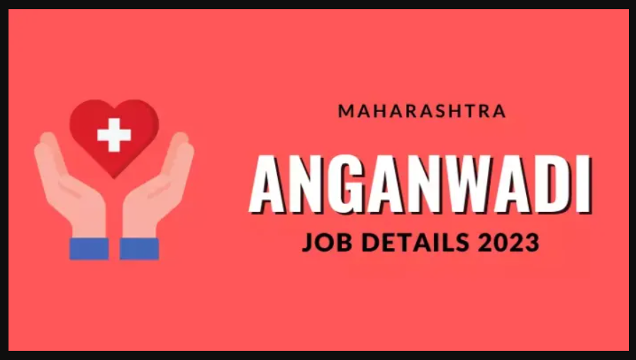 ICDS Maharashtra Anganwadi Recruitment
